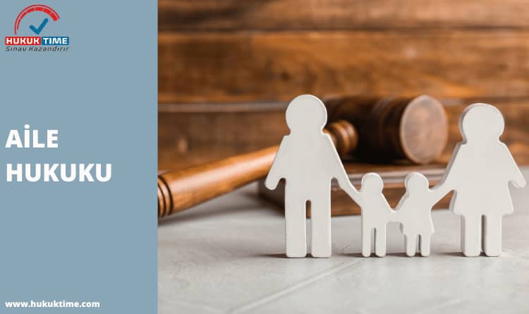 AİLE HUKUKU