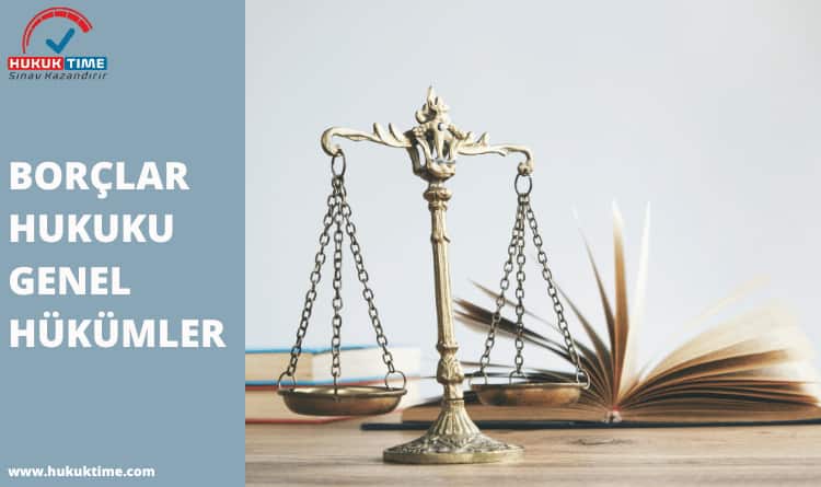 BORÇLAR HUKUKU ÖZEL HÜKÜMLER