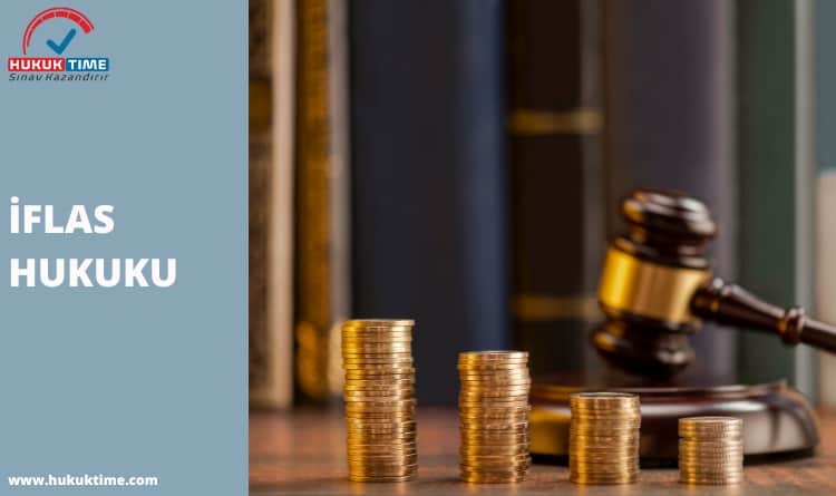 İFLAS HUKUKU